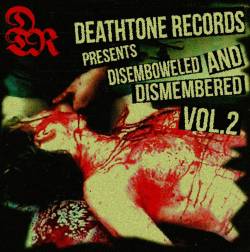 Compilations : Disemboweled and Dismembered Vol. 2